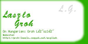 laszlo groh business card